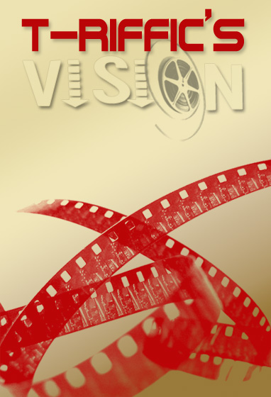 T-Riffic's Vision Poster 6